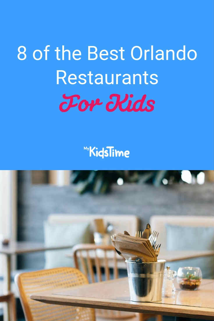 Mykidstime Orlando Restaurants for kids