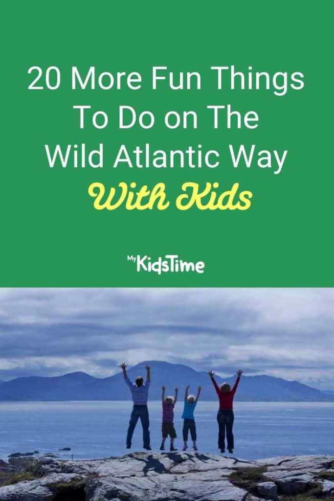 20 More Fun Things to do on the Wild Atlantic Way with Kids