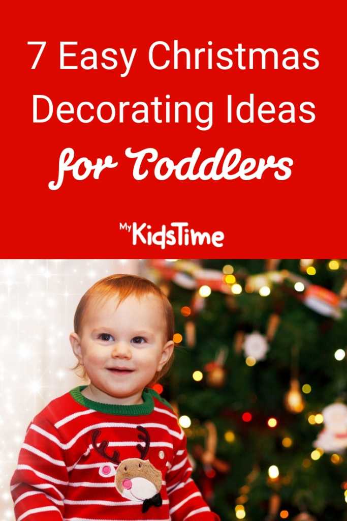 Easy Christmas Decorating Ideas for Toddlers