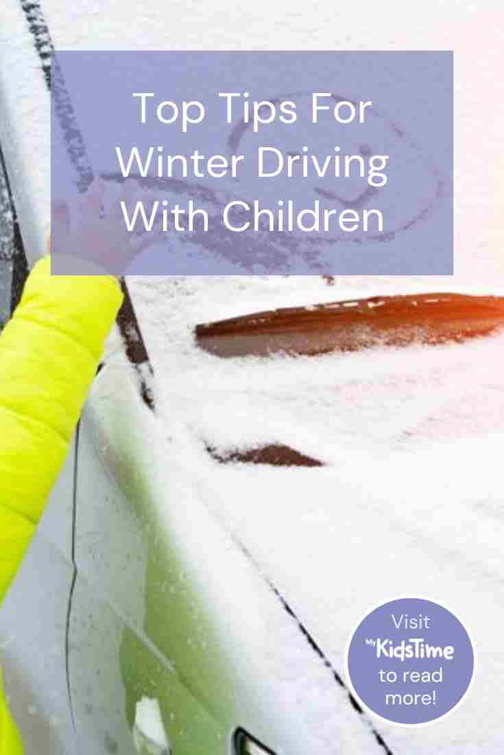 Top Tips for Winter Driving with Children Top Tips for Winter Driving with Children