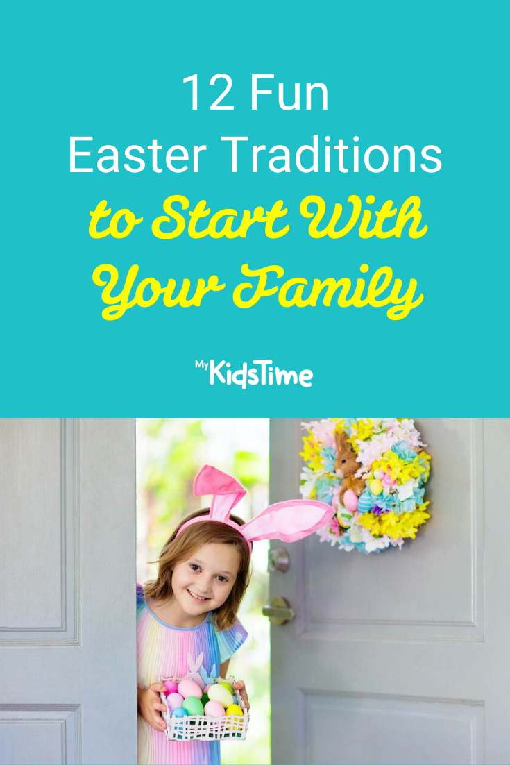 12 Fun Easter Traditions To Start With Your Family – Mykidstime 12 Fun Easter Traditions To Start With Your Family - Mykidstime