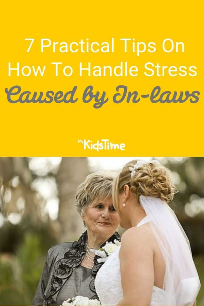 7 practical tips to help handle stress by inlaws