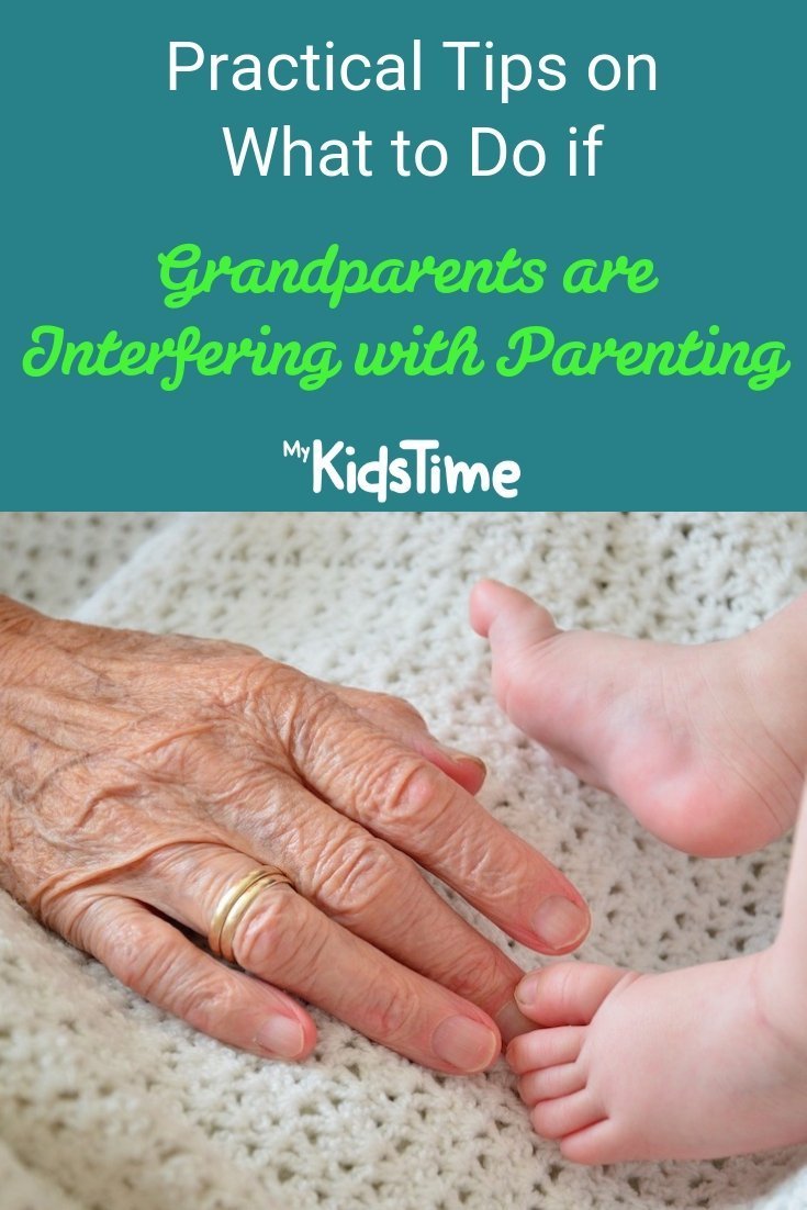 Practical tips on what to do if grandparents are interfering with parenting