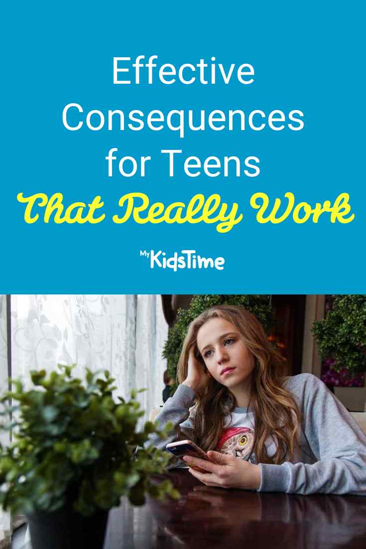 Effective Consequences for Teens That Really Work - Mykidstime