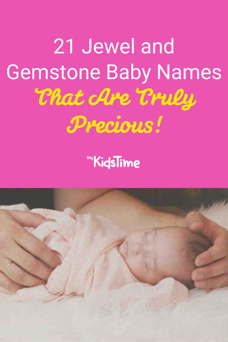21 Jewel and Gemstone Baby Names That Are Truly Precious - Mykidstime