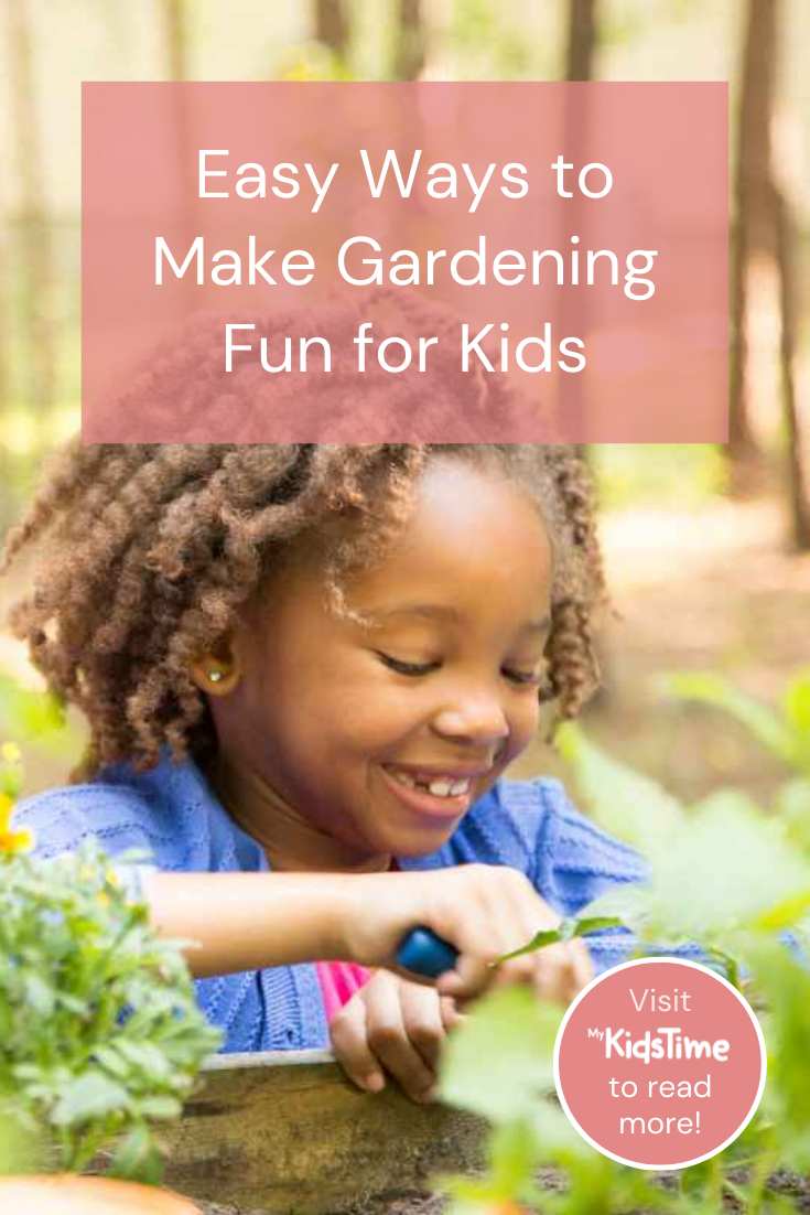 How to Make Gardening Fun for Kids - Mykidstime