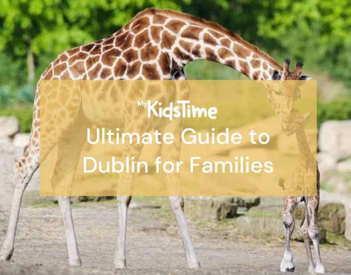 Mykidstime Ultimate Guide to Dublin for Families lead container